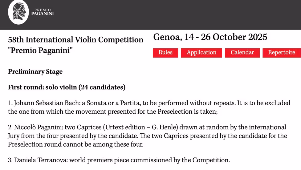 58th International Violin Competition "Premio Paganini", Genoa, 14–26 October 2025, Preliminary Stage works: a Bach sonata or Partita; two Paganini caprices drawn at random; Daniela Terranova world premiere commission